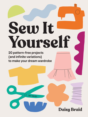 cover image of Sew It Yourself with DIY Daisy